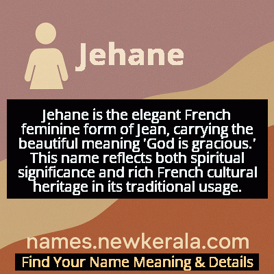 Jehane Name Meaning and Origin