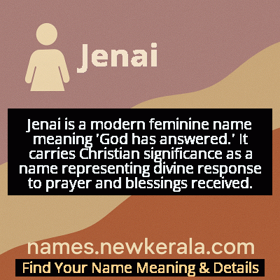 Jenai Name Meaning and Origin