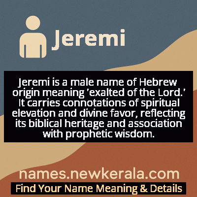 Jeremi Name Meaning and Origin