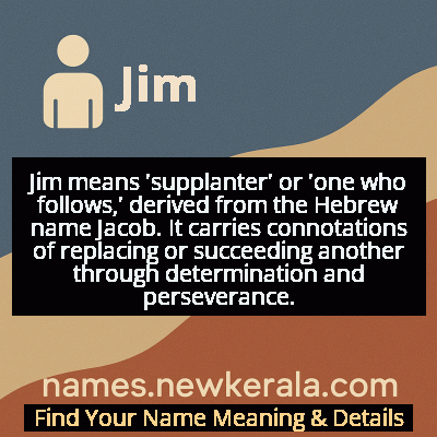 Jim Name Meaning and Origin