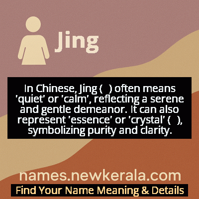 Jing Name Meaning and Origin