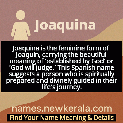 Joaquina Name Meaning and Origin
