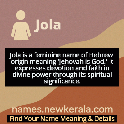 Jola Name Meaning and Origin
