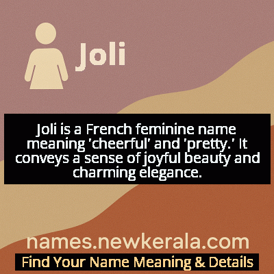 Joli Name Meaning and Origin