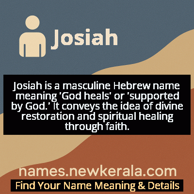Josiah Name Meaning and Origin