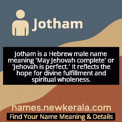 Jotham Name Meaning and Origin