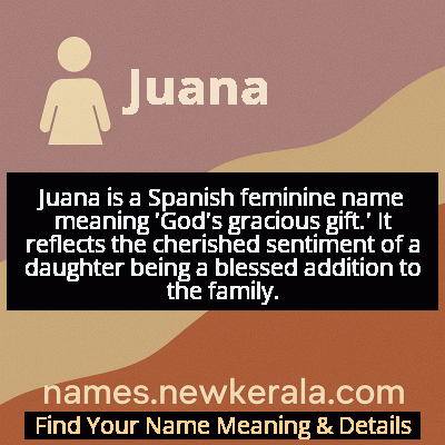 Juana Name Meaning and Origin