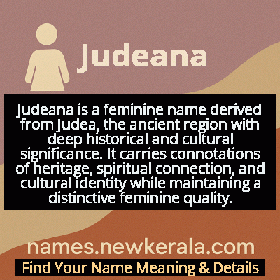Judeana Name Meaning and Origin