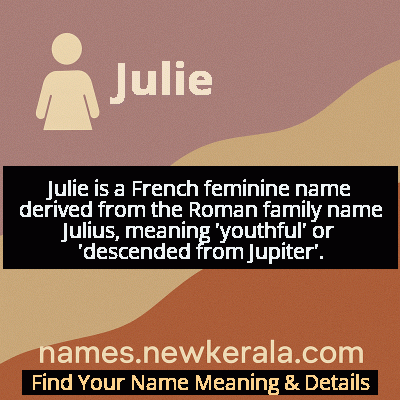 Julie Name Meaning and Origin