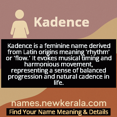 Kadence Name Meaning and Origin