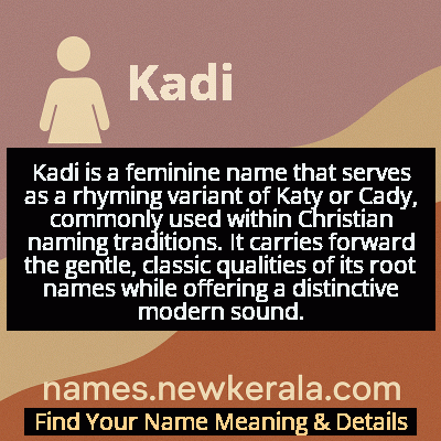 Kadi Name Meaning and Origin