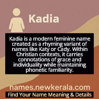 Kadia Name Meaning and Origin