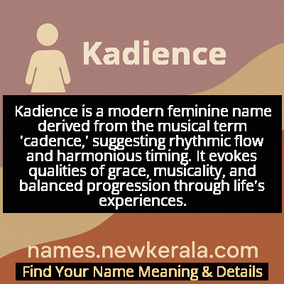 Kadience Name Meaning and Origin