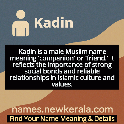 Kadin Name Meaning and Origin