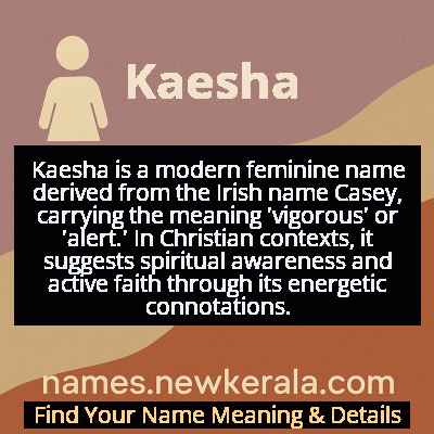 Kaesha Name Meaning and Origin