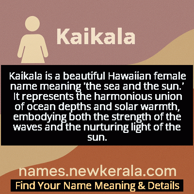 Kaikala Name Meaning and Origin