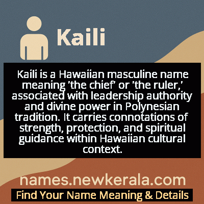 Kaili Name Meaning and Origin