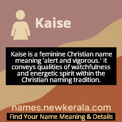 Kaise Name Meaning and Origin