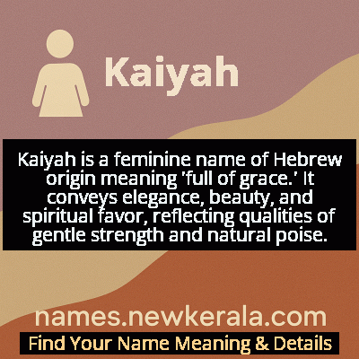 Kaiyah Name Meaning and Origin
