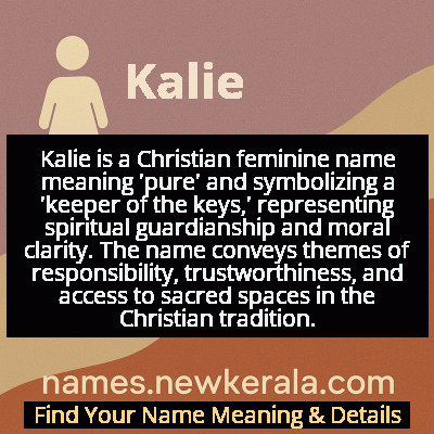 Kalie Name Meaning and Origin