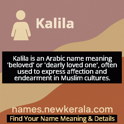 Kalila Name Meaning and Origin