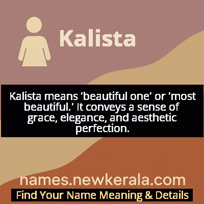 Kalista Name Meaning and Origin