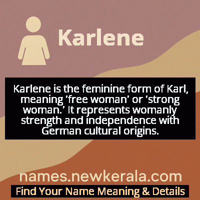 Karlene Name Meaning and Origin