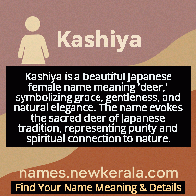 Kashiya Name Meaning and Origin
