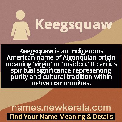 Keegsquaw Name Meaning and Origin