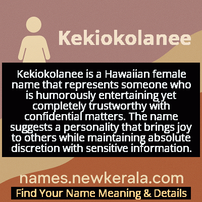 Kekiokolanee Name Meaning and Origin