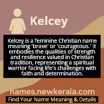 Kelcey Name Meaning and Origin