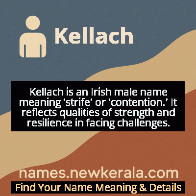 Kellach Name Meaning and Origin