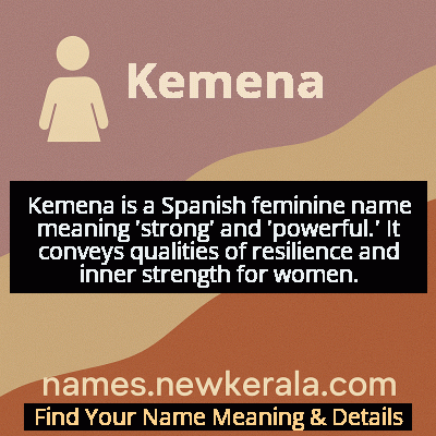 Kemena Name Meaning and Origin