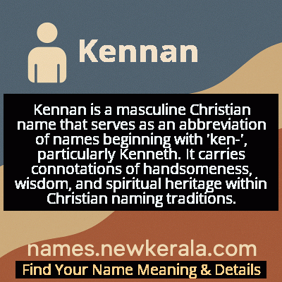 Kennan Name Meaning and Origin