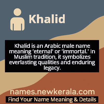 Khalid Name Meaning and Origin