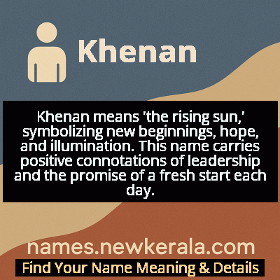 Khenan Name Meaning and Origin