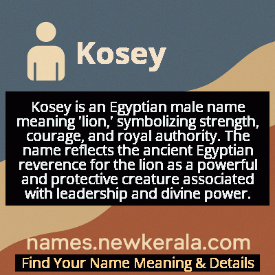 Kosey Name Meaning and Origin