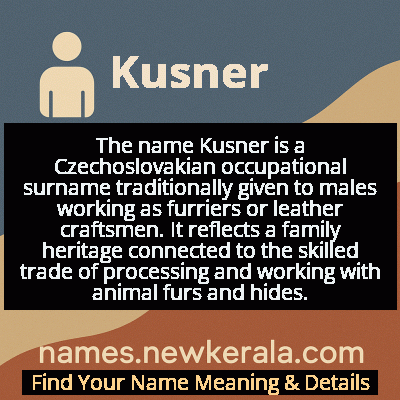 Kusner Name Meaning and Origin