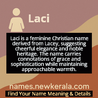 Laci Name Meaning and Origin