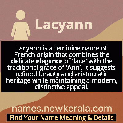 Lacyann Name Meaning and Origin