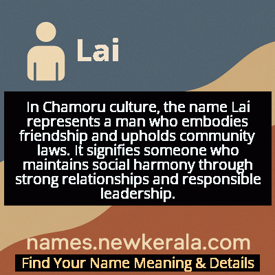 Lai Name Meaning and Origin