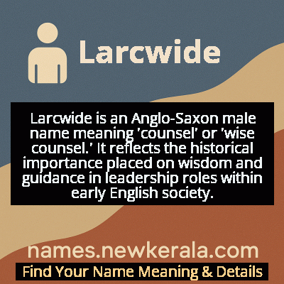 Larcwide Name Meaning and Origin