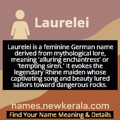 Laurelei Name Meaning and Origin