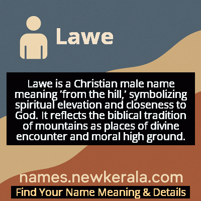 Lawe Name Meaning and Origin