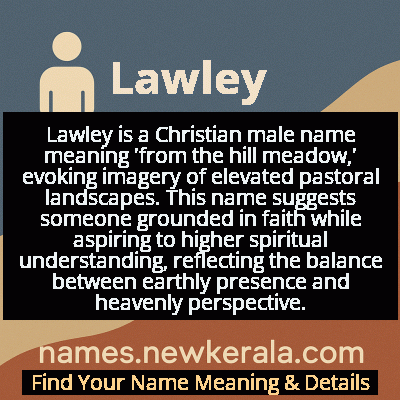 Lawley Name Meaning and Origin