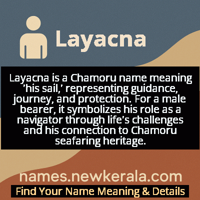 Layacna Name Meaning and Origin