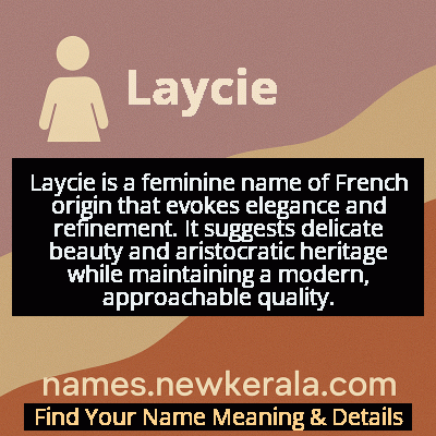 Laycie Name Meaning and Origin