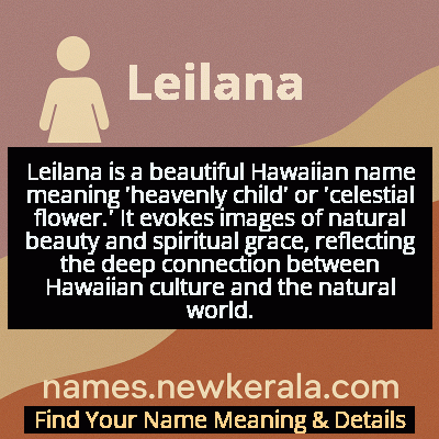 Leilana Name Meaning and Origin