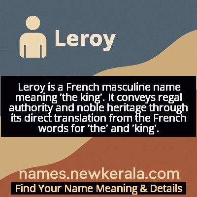Leroy Name Meaning and Origin