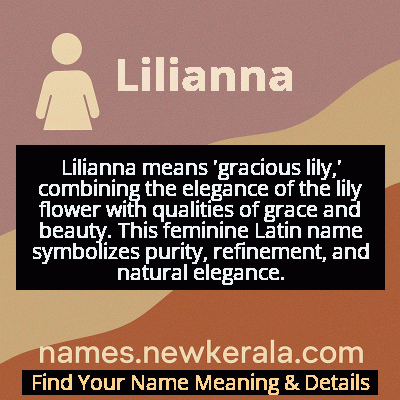 Lilianna Name Meaning and Origin